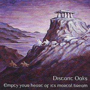 Empty Your Heart of It's Mortal Dream