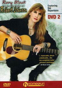 Rory Block Teaches the Guitar of Robert Johnson: Volume 2
