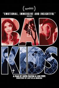 Bad Kids