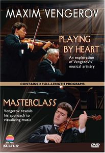 Maxim Vengerov: Playing by Heart & Masterclass