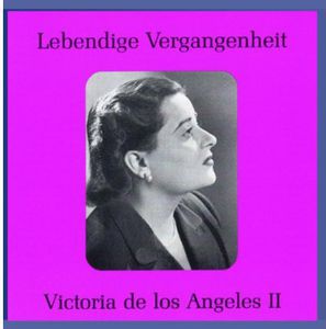 Legendary Voices 2: Victoria de Los Angeles