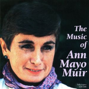 The Music Of Ann Mayo Muir