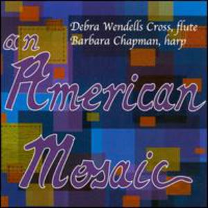 American Mosaics Music for Flute * Harp /  Various