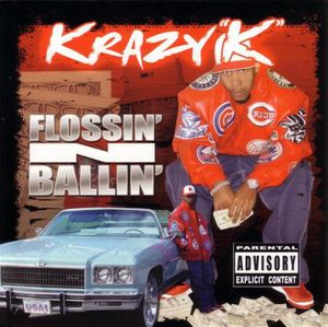 Flossin N Ballin