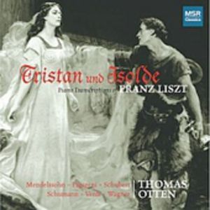 Tristan Und Isolde Piano Transcriptions of Franz