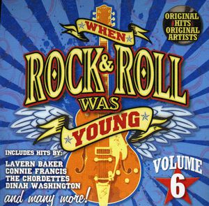 When Rock & Roll Was Young 6 / Various