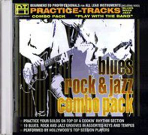 Cd Practice Tracks: Blues Rock and Jazz Combo Pack