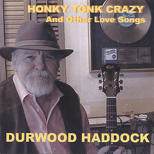 Honky Tonk Crazy (Other Love Songs)