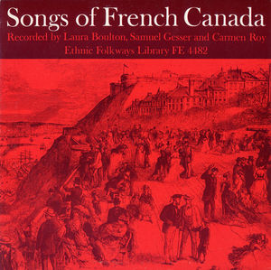 Songs of French Canada / Various