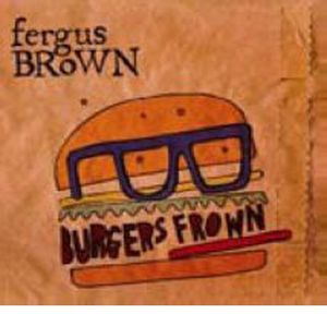 Burgers Frown [Import]