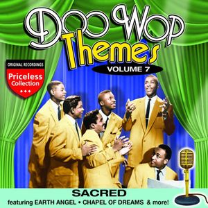 Doo Wop Themes, Vol. 7: Sacred