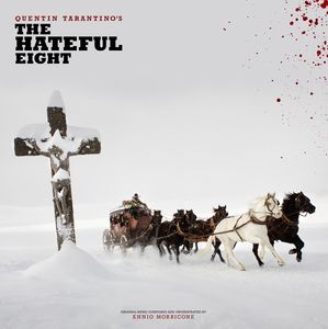 Quentin Tarantino's the Hateful Eight (Original Soundtrack)