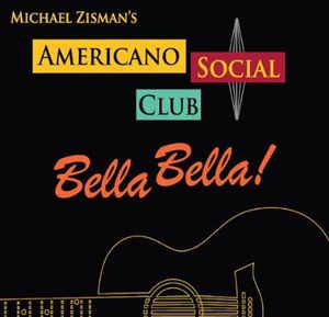 Americano Social Club: Bella Bella