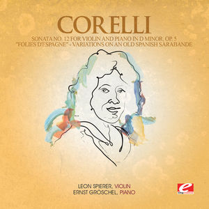 Sonata 12 Violin Piano D minor / Folies D'espagne