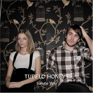 Tupelo Honeys Salute You