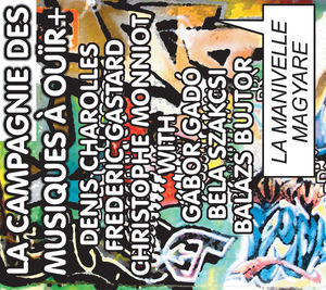 La Manivelle Magyare