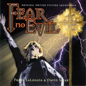 Fear No Evil (Original Motion Picture Soundtrack)