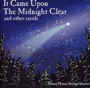 It Came Upon the Midnight Clear