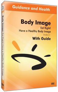 Eat Right Have a Healthy Body Image