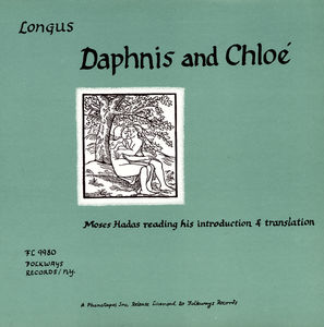 Longus - Daphnis and Chloe: Moses Hadas