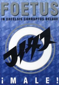 Male: In Excelsis Corruptus Deluxe