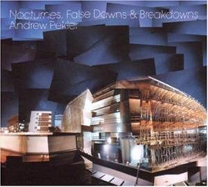 Nocturnes, False Dawns and Breakdowns