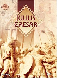 Great Generals: Julius Caesar