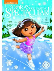 Dora the Explorer: Dora's Ice Skating Spectacular