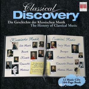 Classical Discovery: History of Classical Music