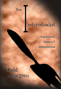 The Individualist - Digressions, Dreams & Dissertations
