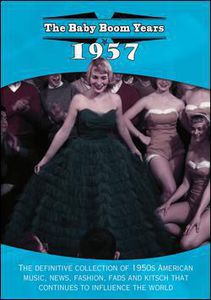 The Baby Boom Years: 1957