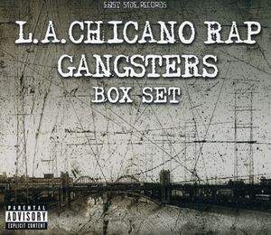 La Chicano Rap Gangsters