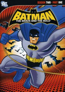Batman: The Brave and the Bold: Season Two, Part One