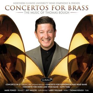 Concertos for Brass Music of Thomas Bough