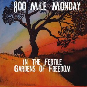 In the Fertile Gardens of Freedom