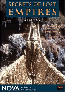 Nova: Secrets of Lost Empires-Inca