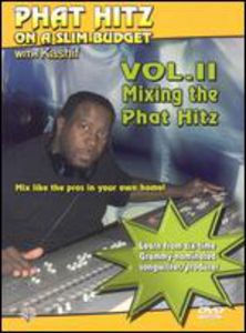 Mixing The Phat Hitz, Vol. 2 [Instructional]