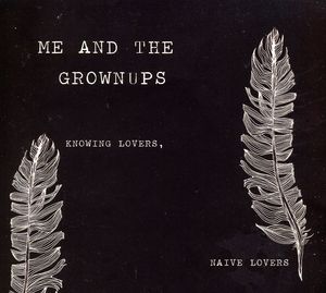 Knowing Lovers Naive Lovers (IMPORT)