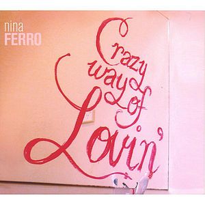 Crazy Way of Lovin