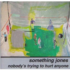 Nobody's Trying to Hurt Anyone