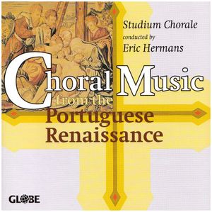 Choral Music from Portuguese Renaissance / Various