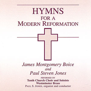Hymns for a Modern Reformation