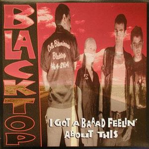 I've Got a Baaad Feeling