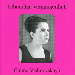 Galina Vishnevskaya