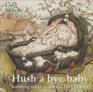 Hush a Bye Baby /  Various