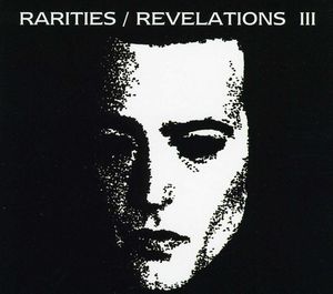 Rarities / Revelations III