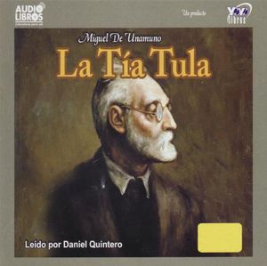La Tia Tula (Aunt Tula)