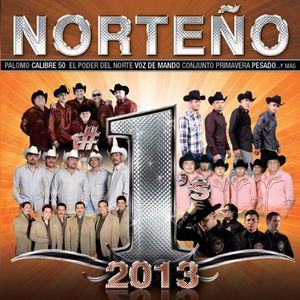 Norteno #1's 2013