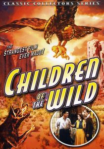 Children of the Wild (aka Topa Topa)