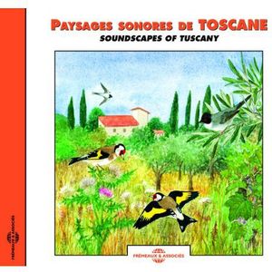 Soundscapes of Tuscany